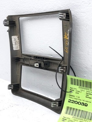 2005-2010 Chevy Cobalt Trim Bezel Around Radio Surround Dash Panel Oem 15947763